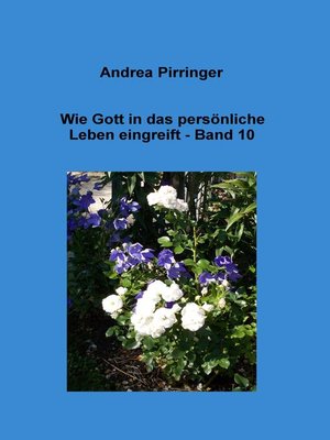 cover image of Wie Gott in das persönliche Leben eingreift--Band 10